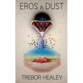 Eros & Dust - Paperback