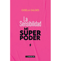 La sensibilidad, mi superpoder - Paperback