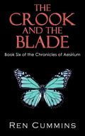 The Crook and the Blade: Chronicles of Aesirium - Paperback