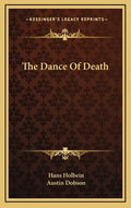 The Dance of Death - Hardcover