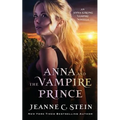 Anna and the Vampire Prince: An Anna Strong Vampire Novella - Paperback