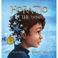 Horatio in the Wind - Hardcover