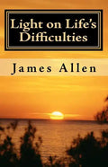 Light on Life's Difficulties: Illuminating The Path to Prosperity - Paperback