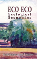 Eco Eco: Ecological Economics - Paperback