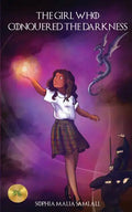 The Girl Who Conquered The Darkness - Paperback