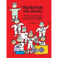 Prescription for Success: Supporting Children with Autism Spectrum Disorders in the Medical Environment [With CDROM] - Paperback