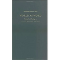 World as Word: Philosophical Theology in Gerard Manley Hopkins - Hardcover