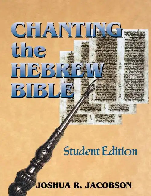 Chanting the Hebrew Bible - Paperback