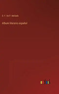Album literario español - Hardcover