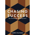 Chasing Success: The Challenge for Nonprofits - Hardcover