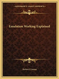 Emulation Working Explained - Paperback