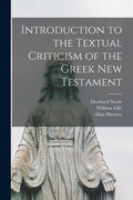 Introduction to the Textual Criticism of the Greek New Testament - Paperback