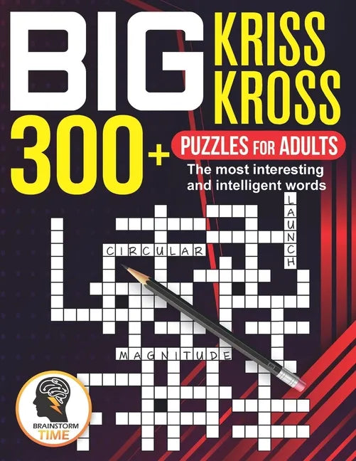 Big Kriss Kross: 300+ Puzzles for adults. The most interesting and intelligent words - Paperback