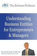 Understanding Business Entities for Entrepreneurs & Managers - Paperback