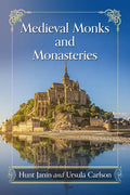 Medieval Monks and Monasteries - Paperback