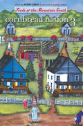 Cornbread Nation 3: Foods of the Mountain South - Paperback