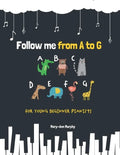 Follow me from A to G: For Young Beginner Pianists - Paperback