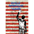 Great American Youth: A True Saga - Paperback