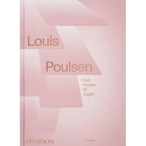 Louis Poulsen: First House of Light - Hardcover