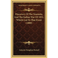 Discovery Of The Yosemite, And The Indian War Of 1851, Which Led To That Event (1880) - Hardcover