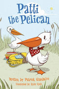Patti the Pelican - Paperback