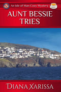 Aunt Bessie Tries - Paperback