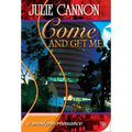 Come and Get Me - Paperback
