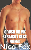 Crush on My Straight Best Friend - Paperback