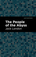 The People of the Abyss - Hardcover