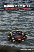 Rohna Memories: Eyewitness to Tragedy - Paperback