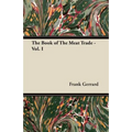 The Book of The Meat Trade - Vol. I - Paperback