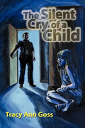The Silent Cry of a Child - Paperback