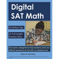 Digital SAT Math: This book is designed to help students solve any difficult questions on the SAT, an adaptive test. - Paperback