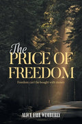 The Price Of Freedom - Paperback