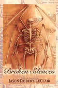 Broken Silences - Paperback
