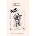 The Beauty of Nothingness - Paperback
