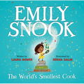 Emily Snook: The World's Smallest Cook - Hardcover