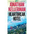 Heartbreak Hotel: An Alex Delaware Novel - Paperback