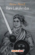 Know About Rani Lakshmibai - Paperback