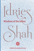 Wisdom of the Idiots (Pocket Edition) - Paperback