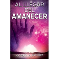 Al Llegar del Amanecer - Paperback
