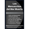 Los Manuscritos del Mar Muerto: El Libro de Enoc y otros textos apócrifos. - Paperback