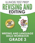 ILLINOIS TEST PREP Revising and Editing Grade 3: Writing and Language Skills Workbook - Paperback