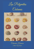 Las Polymitas Cubanas: Estudio Anatómico - Paperback