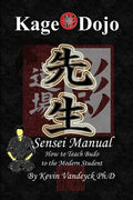 Kage Dojo Sensei Manual - Paperback