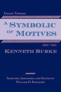 Essays Toward a Symbolic of Motives, 1950-1955 - Paperback