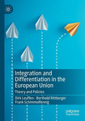 Integration and Differentiation in the European Union: Theory and Policies - Paperback