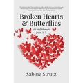 Broken Hearts & Butterflies: A Grief Memoir from A-Z - Paperback