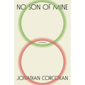 No Son of Mine: A Memoir - Hardcover