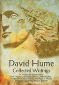 David Hume - Collected Writings (Complete and Unabridged), a Treatise of Human Nature, an Enquiry Concerning Human Understanding, an Enquiry Concernin - Paperback